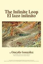 The Infinite Loop / Lazo Infinito, El