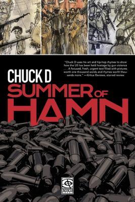 Summer Of Hamn: Hollowpointlessness Aiding Mass Nihilsm A 'Naphic Grovel' by Chuck D - Chuck D - cover
