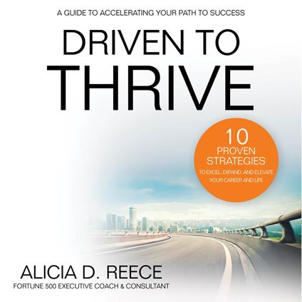 Driven to Thrive