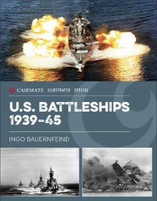 U.S. Battleships 1939–45 - Ingo Bauernfeind - cover