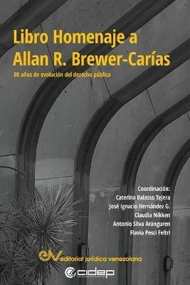LIBRO HOMENAJE A ALLAN R. BREWER-CARIAS. 80 anos en la evolucion del derecho publico - cover
