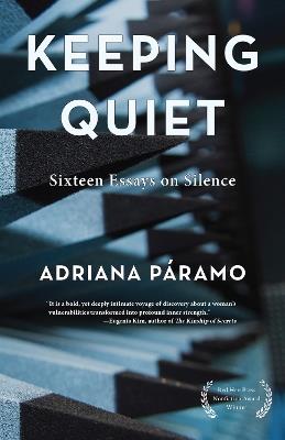 Keeping Quiet - Adriana Paramo - cover
