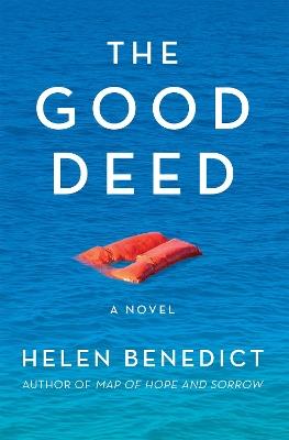 The Good Deed - Helen Benedict - cover