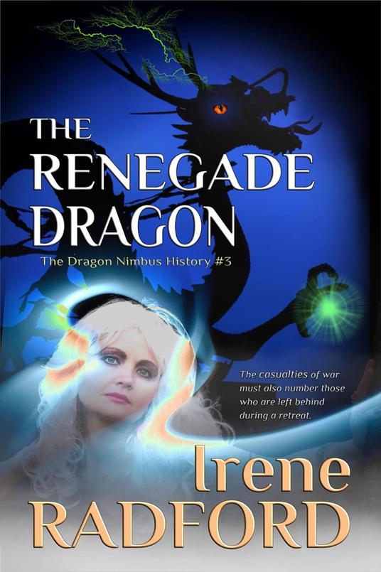The Renegade Dragon - Irene Radford - ebook