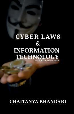 Cyber Laws & Information Technology - Chaitanya Bhandari - cover