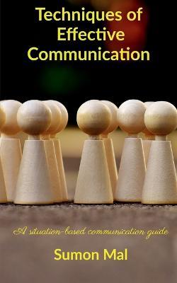 Techniques of effective communication - Sumon Mal - cover