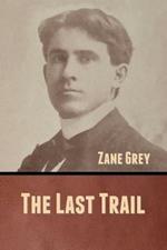 The Last Trail