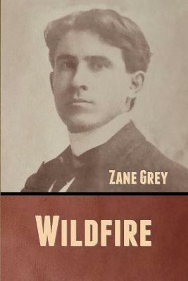 Wildfire - Zane Grey - cover