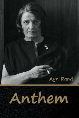 Anthem - Ayn Rand - cover