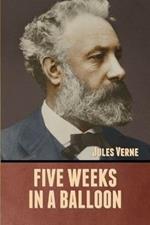 Five Weeks in a Balloon