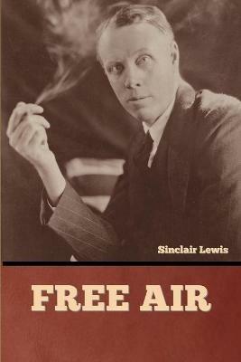 Free Air - Sinclair Lewis - cover