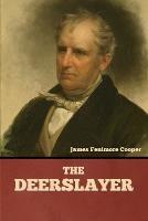 The Deerslayer - James Fenimore Cooper - cover