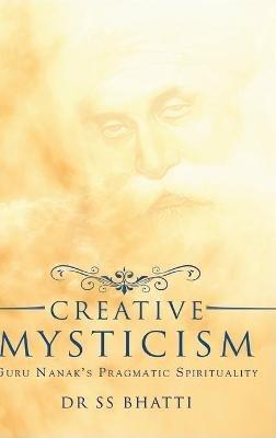 Creative Mysticism - Ss Bhatti - cover