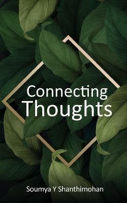 Connecting Thoughts - Soumya Y Shanthimohan - cover