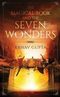 The Magical Book and the Seven Wonders - Krnav Gupta - cover