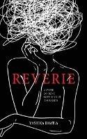Reverie - A State of Being Lost in your Thoughts
