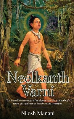 Neelkanth Varni - Nilesh Manani - cover