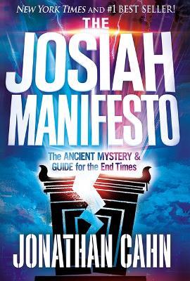 Josiah Manifesto, The - Jonathan Cahn - cover