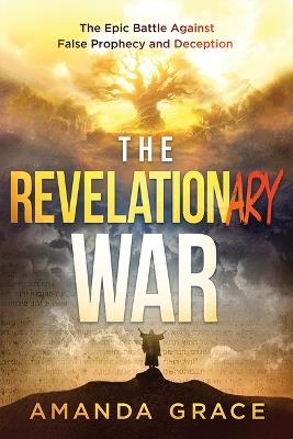 Revelationary War, The - Amanda Grace - cover