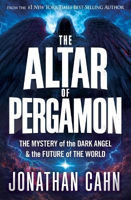 Altar of Pergamon, The - Jonathan Cahn - cover