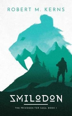 Smilodon - Robert M Kerns - cover