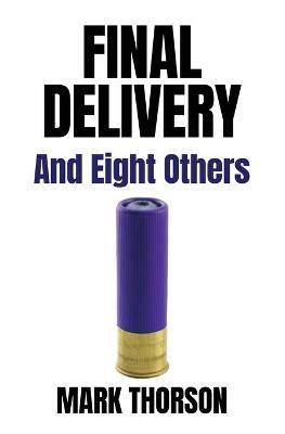 Final Delivery - Mark Thorson - cover