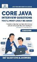 Core Java Interview Questions You'll Most Likely Be Asked: A Complete Guide to Java Fundamentals, OOPs, Collections, Exception Handling, and Java 9 for Job Success - Vibrant Publishers,Reshma Bidikar - cover