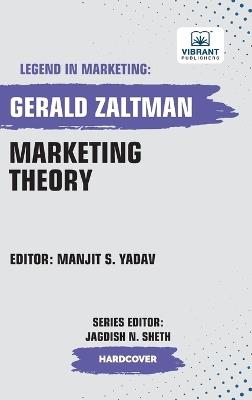 Marketing Theory - Gerald Zaltman - cover