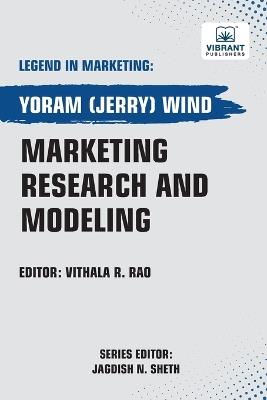 Marketing Research and Modeling - Yoram(jerry) Wind,Vibrant Publishers - cover