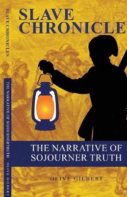 The Narrative of Sojourner Truth - Olive Gilbert - cover