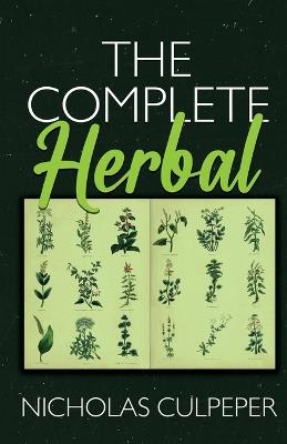 The Complete Herbal - Nicholas Culpeper - cover