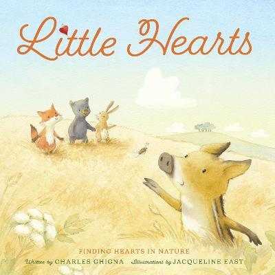 Little Hearts: Finding Hearts in Nature - Charles Ghigna - cover