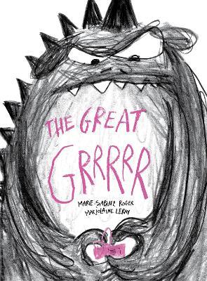 The Great Grrrrr - Marie-Sabine Roger - cover