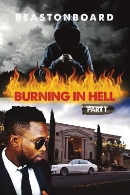 Burning in Hell: Part 1 - Beastonboard - cover