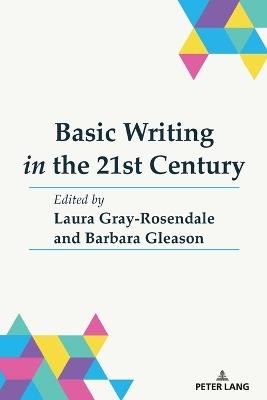 Basic Writing in the 21st Century - cover
