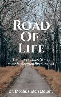 Road Of Life - Madhusudan Malani - cover