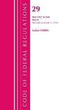Code of Federal Regulations, Title 29 Labor/OSHA 1927-End, Revised as of July 1, 2020: Part 2