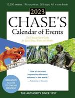 Chase's Calendar of Events 2023: The Ultimate Go-to Guide for Special Days, Weeks and Months