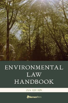 Environmental Law Handbook - Christopher L. Bell,Andrew Davis,Duke K. McCall III - cover