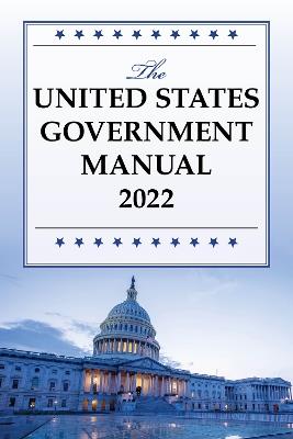 The United States Government Manual 2022 - cover