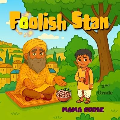 Foolish Stan - Mama Goose - cover