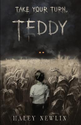 Take Your Turn, Teddy - Haley Newlin - Libro in lingua inglese