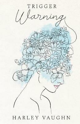 Trigger Warning - Harley Vaughn - cover