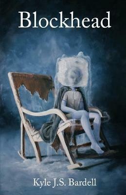 Blockhead - Kyle Bardell - cover