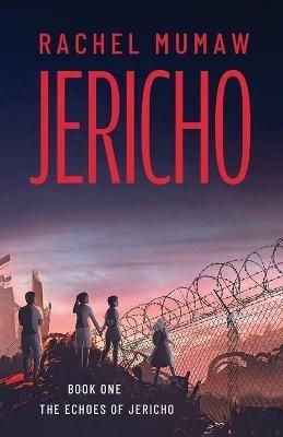 Jericho - Rachel Mumaw - cover