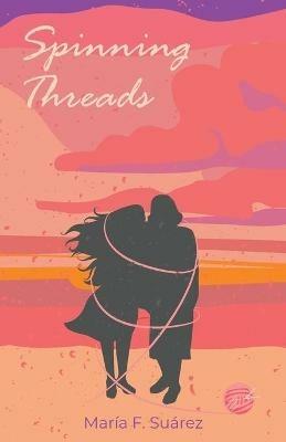 Spinning Threads - Maria Suarez - cover