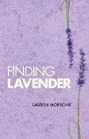 Finding Lavender - Lauren Morrone - cover
