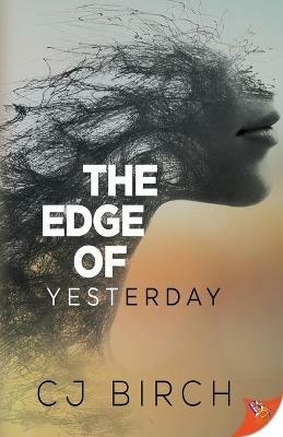 The Edge of Yesterday - Cj Birch - cover