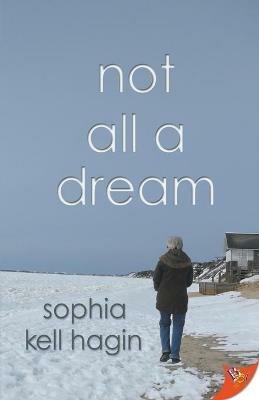 Not All A Dream - Sophia Kell Hagin - cover