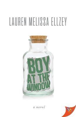 Boy at the Window - Lauren Melissa Ellzey - cover